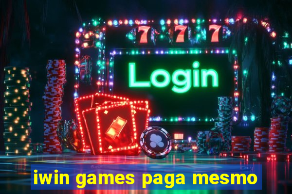 iwin games paga mesmo